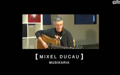 Mixel Ducauren ibilbideari errepasoa EKTn