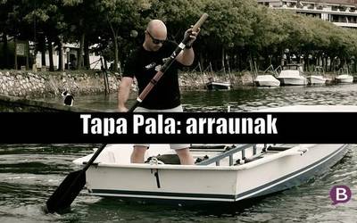 [BIDEOA] Tapa pala: Arraunak