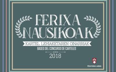 Ferixa Nausikoetako kartel lehiaketa martxan da