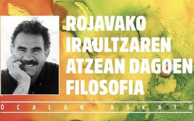 'Rojavako iraultzaren atzean dagoen filosofia' jardunaldia