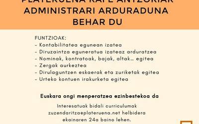 Platerueneak administrari arduraduna behar du