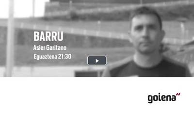 'Barru' eguaztenean, Realeko entrenatzaile Asier Garitanorekin