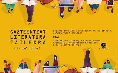 Gazteentzako literatura tailerrean izen emateko azken egunak