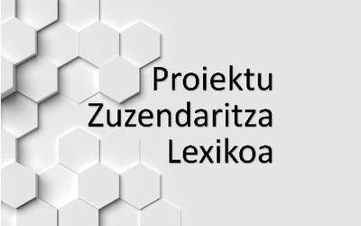 Mondragon Unibertsitateak 'Proiektu Zuzendaritza Lexikoa' ekimenean hartu du parte