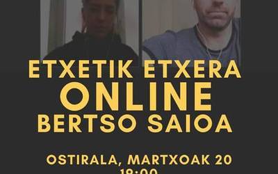 Etxetik etxera on-line bertso saioa, gaur