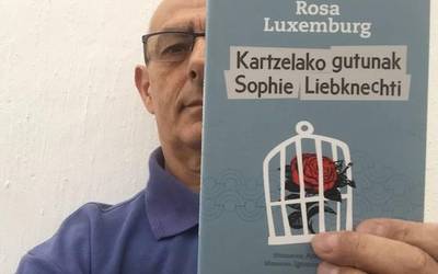 'Kartzelako gutunak Sophie Liebknechti'  Rosa Luxemburg-en saiakera