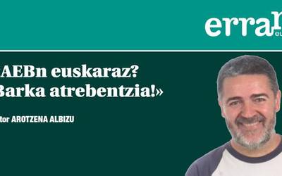 AEBn euskaraz? Barka atrebentzia!