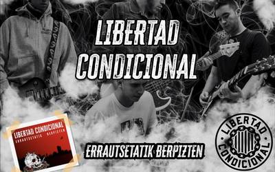 Libertad Condicional taldeak abesti berria argitaratu du