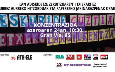 Lan adiskidetze zerbitzuaren itxieraren kontrako kontzentrazioa gaur 10:30etan