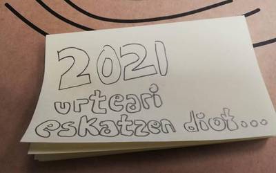 2021 urteari eskatzen diot...