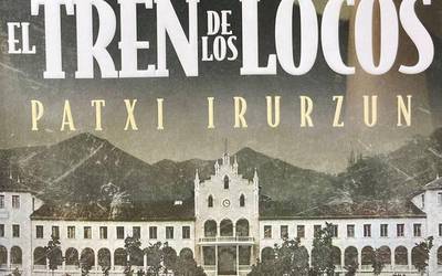 'El tren de los locos' nobela argitaratu du Patxi Irurtzunek