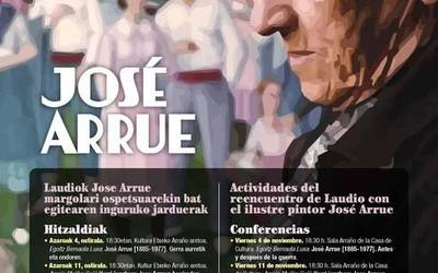 Laudiok Jose Arrue margolari ospetsuarekin bat egingo du berriro urtea amaitu arte