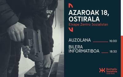 Auzolana eta bilera informatiboa izango dira ostiralean Etxape Zentro Sozialistan