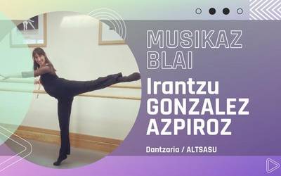 Irantzu Gonzalez Azpirozen euskal musikarik gogokoena