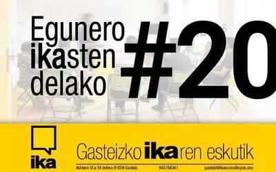 Egunero IKAsten delako #20