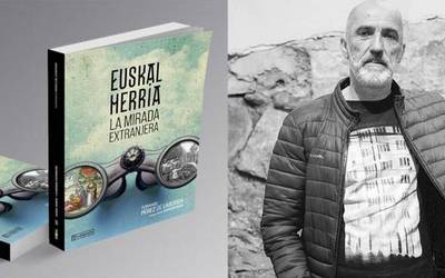 Fernando Perez de Labordak 'Euskal Herria: La mirada extranjera" liburua aurkeztuko du eguenean