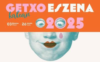 Getxo Eszena Kalean aire zabaleko arte eszenikoen zikloa martxan da