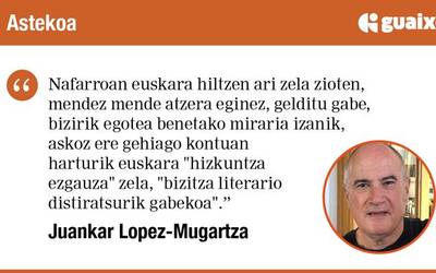 Euskara hiltzen ari zen, ustez, axola ez zitzaigulako