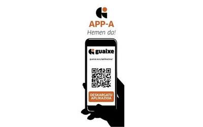 Guaixe APP-a hemen da!