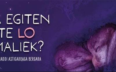 Irati Diez eta Maddi Astigarraga: "Animalia espezieak bezainbeste lo egiteko modu daude"