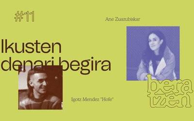 Beratzen 1x11 | Ikusten denari begira