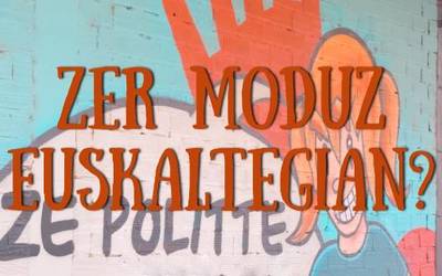 Zer moduz euskaltegian?