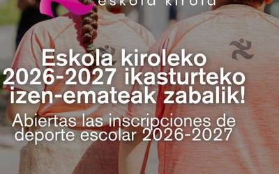 Leintz Eskola Kiroleko 26/27 ikasturtea ate joka dator... eta berrikuntzez beteta!