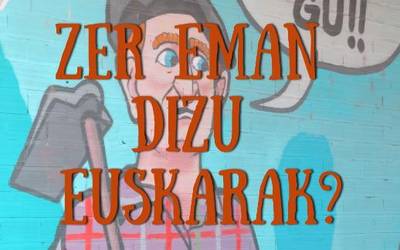 Zer eman dizu euskarak?