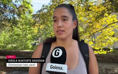 Ikasturte hasierakin batera gimnasioan hasi zara?