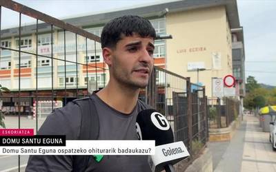 Kale inkesta: Domu Santu Eguna ospatzeko ohiturarik badaukazu?